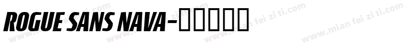 ROGUE SANS NAVA字体转换